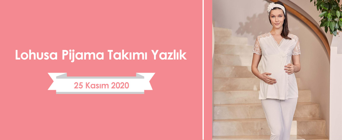 Lohusa Pijama Takımı Yazlık