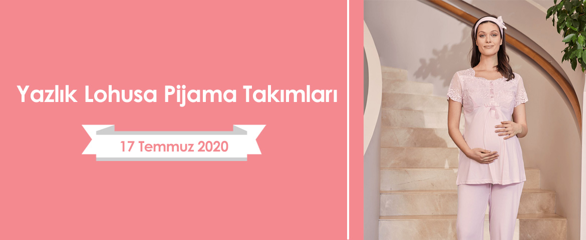 Yazlık Lohusa Pijama Takımları